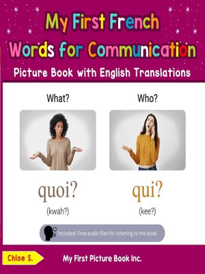 cover image of My First French Words for Communication Picture Book with English Translations